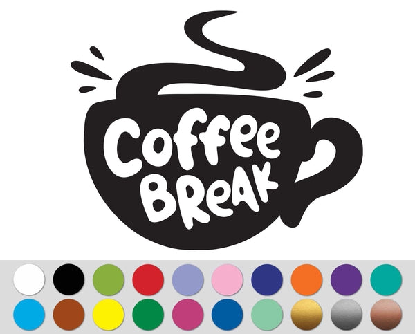 Coffee Break Time Cup sign bumper sticker decal