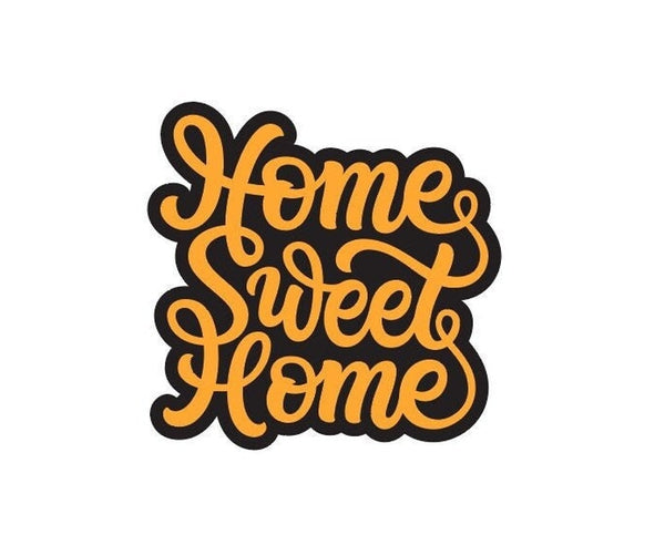 Home Sweet Home Quote sign banner sticker decal